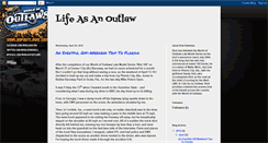 Desktop Screenshot of lifeasanoutlaw.blogspot.com