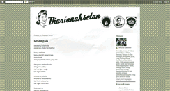 Desktop Screenshot of diarianaksetan.blogspot.com