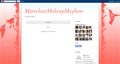 Desktop Screenshot of marvelousmakeupmayhem.blogspot.com