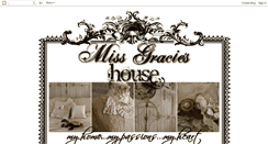 Desktop Screenshot of missgracieshouse.blogspot.com