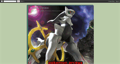 Desktop Screenshot of mundopokemonarceus.blogspot.com