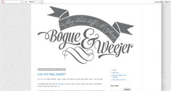 Desktop Screenshot of bogueandweejer.blogspot.com