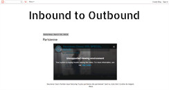 Desktop Screenshot of inboundtooutbound.blogspot.com