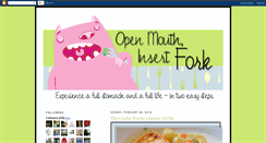 Desktop Screenshot of openmouthinsertfork.blogspot.com