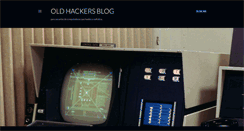 Desktop Screenshot of oldhackers.blogspot.com