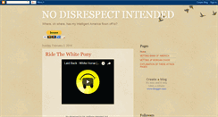 Desktop Screenshot of nodisrespectintended.blogspot.com