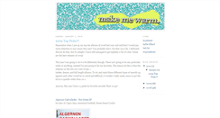 Desktop Screenshot of makemewarm.blogspot.com