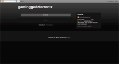Desktop Screenshot of gaminggodztorrentz.blogspot.com