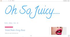 Desktop Screenshot of ohsojuicyohsoweet.blogspot.com