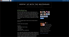 Desktop Screenshot of keepinupwiththewhiteheads.blogspot.com