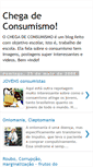 Mobile Screenshot of chegadeconsumismo.blogspot.com