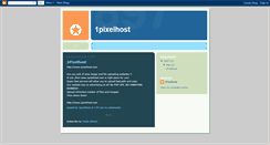 Desktop Screenshot of 1pixelhost.blogspot.com