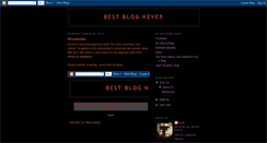 Desktop Screenshot of bestblognever.blogspot.com