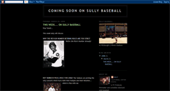 Desktop Screenshot of coming-soon-on-sully-baseball.blogspot.com