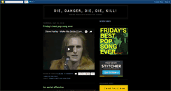 Desktop Screenshot of diedangerdiediekill.blogspot.com
