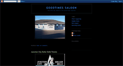 Desktop Screenshot of goodtimes-saloon.blogspot.com