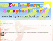 Tablet Screenshot of funkyfarmscrapbookbarn.blogspot.com