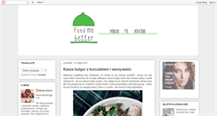 Desktop Screenshot of feed-me-better.blogspot.com