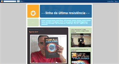 Desktop Screenshot of linhadaultimaresistencia.blogspot.com