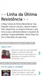 Mobile Screenshot of linhadaultimaresistencia.blogspot.com