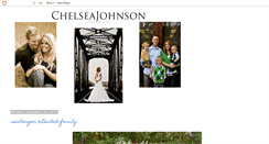 Desktop Screenshot of chelseajohnsonphotography.blogspot.com