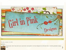 Tablet Screenshot of girlinpinkdesigns.blogspot.com