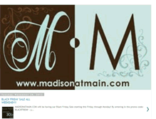 Tablet Screenshot of madisonatmain.blogspot.com