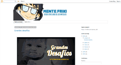 Desktop Screenshot of mentefriki.blogspot.com