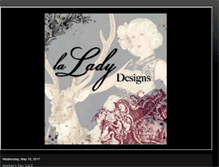 Tablet Screenshot of laladydesigns.blogspot.com