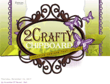 Tablet Screenshot of 2craftychipboard.blogspot.com