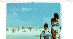 Desktop Screenshot of laboutikdejulie.blogspot.com