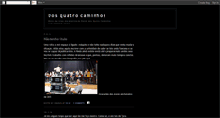 Desktop Screenshot of dosquatrocaminhos.blogspot.com