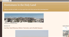 Desktop Screenshot of huntsmansintheholyland.blogspot.com