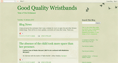 Desktop Screenshot of goodqualitywristbands.blogspot.com