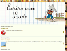 Tablet Screenshot of ecrireavecludo.blogspot.com