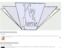 Tablet Screenshot of kikiandqueenie.blogspot.com