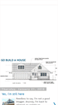 Mobile Screenshot of gobuildahouse.blogspot.com