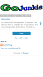 Mobile Screenshot of gojunkie.blogspot.com