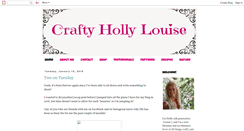 Desktop Screenshot of craftycraftyhollylouise.blogspot.com