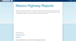 Desktop Screenshot of mexicohighwayreports.blogspot.com