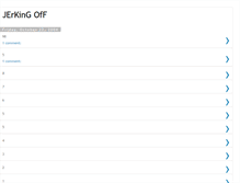 Tablet Screenshot of jerkingoff.blogspot.com