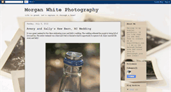 Desktop Screenshot of morganwhitephotography.blogspot.com