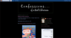 Desktop Screenshot of confessionsofareallibrarian.blogspot.com