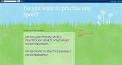 Desktop Screenshot of doyouwanttopracticeanysport6th.blogspot.com