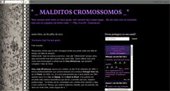 Desktop Screenshot of malditoscromossomos.blogspot.com