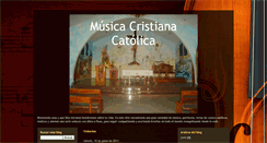 Desktop Screenshot of musicacristianacatolica.blogspot.com