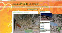 Desktop Screenshot of colegioprivadoeljaguel.blogspot.com