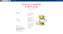 Desktop Screenshot of confectionerypdx.blogspot.com