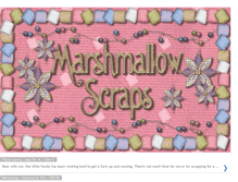 Tablet Screenshot of marshmallowscraps.blogspot.com