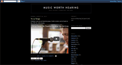 Desktop Screenshot of musicworthhearing.blogspot.com